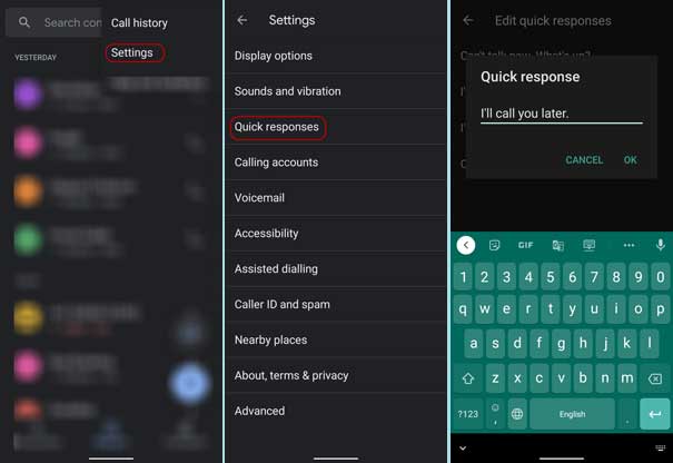 How to edit quick response message in Google Phone app
