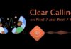 Clear-calling-on-Pixel-7-and-Pixel-7-Pro