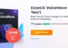 Get EaseUS VoiceWave AI Voice Changer 1-Year License