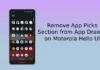 Remove App Picks Section from App Drawer on Motorola Hello UI