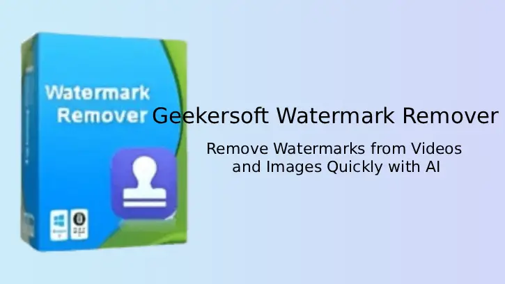 Geekersoft Watermark Remover Free License